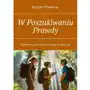 W Poszukiwaniu Prawdy - ebook epub Sklep on-line