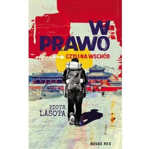 W prawo, czyli na Wschód (E-book)