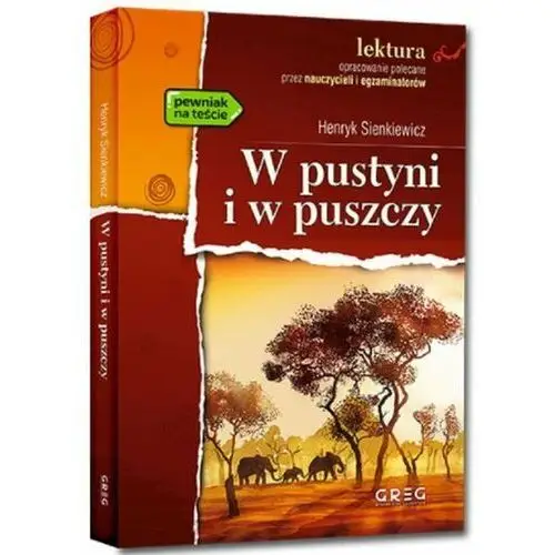 W pustyni i w puszczy. Lektura z opracowaniem