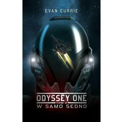 W samo sedno. Odyssey One. Tom 2