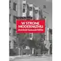 W stronę modernizmu Architekt Romuald Miller Sklep on-line