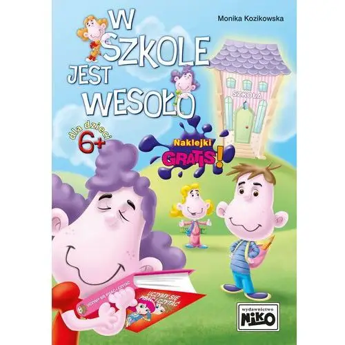 W szkole jest wesoło