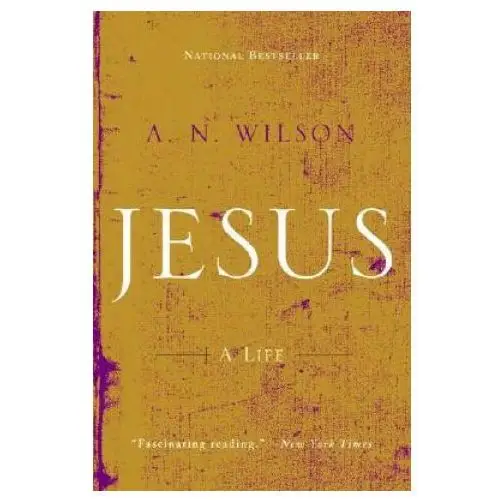 A. n. wilson - jesus W w norton & co