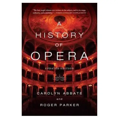 History of opera W w norton & co