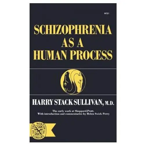 Schizophrenia as a Human Process