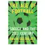 W. w. norton & company Age of football - soccer and the 21st century Sklep on-line