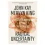 W. w. norton & company Radical uncertainty - decision-making beyond the numbers Sklep on-line