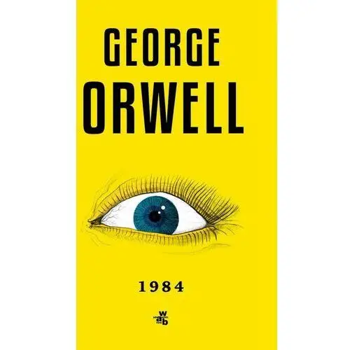 W.a.b. 1984 - orwell george - książka