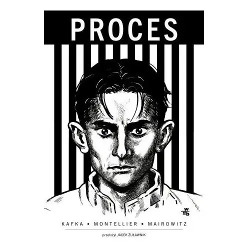 Franz Kafka,David Zane Mairowitz,Chantal Montellier - Proces