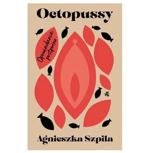 Octopussy. Opowiadania postporno