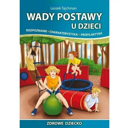 Wady postawy u dzieci