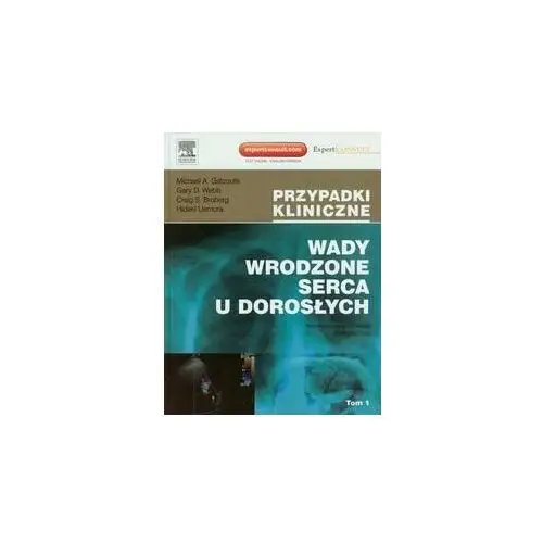 Wady wrodzone serca u dorosłych. Tom 1-2