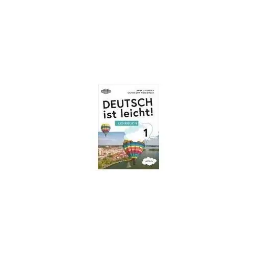 Deutsch ist leicht 1 lehrbuch a1/a1+