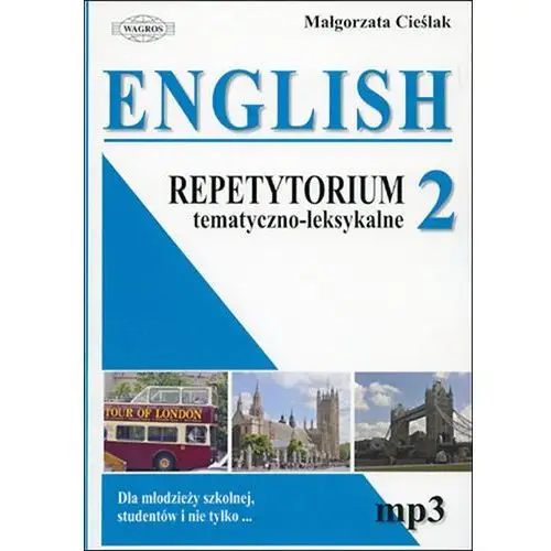 English Repetytorium tematyczno-leksykalne cz.2