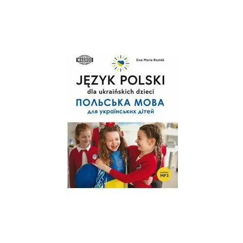 Wagros Język polski dla ukraińskich dzieci