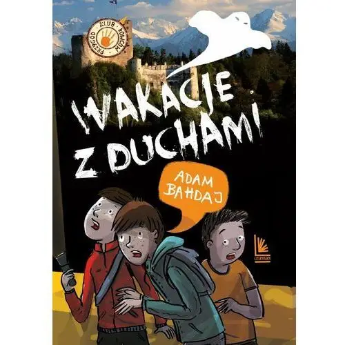 Wakacje z duchami