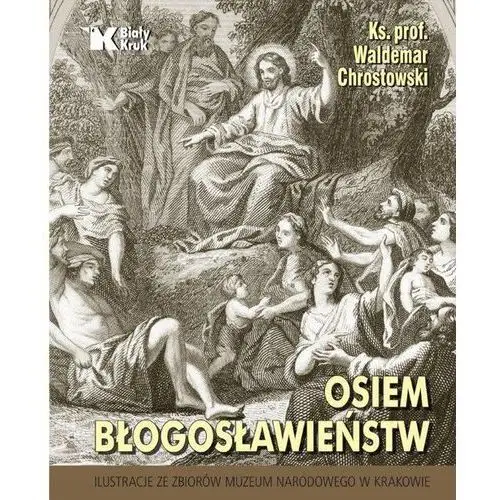 Osiem błogosławieństw Waldemar chrostowski