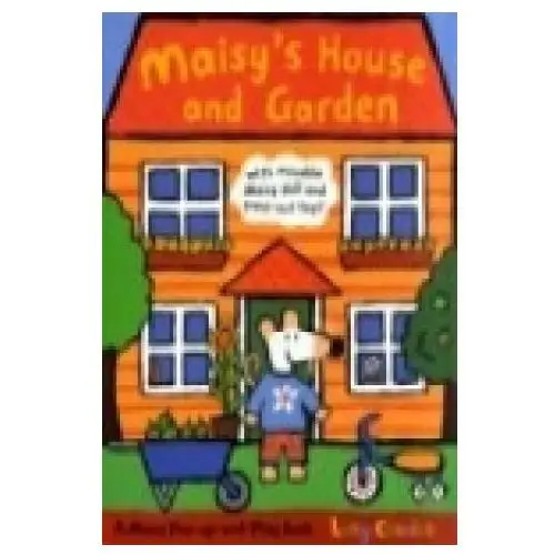 Maisy's House and Garden