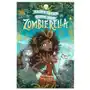 Zombierella: fairy tales gone bad Walker books ltd Sklep on-line