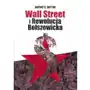 Wall Street i Rewolucja Bolszewicka Sklep on-line