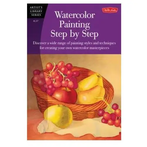 Walter foster publishing Watercolour painting step by step