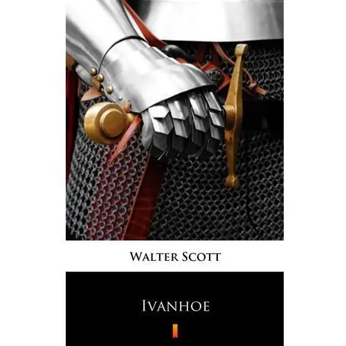 Ivanhoe. a romance Walter scott