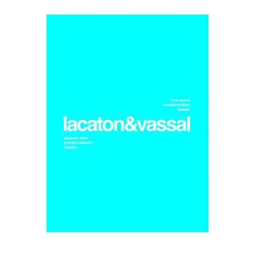 Walther koenig Lacaton & vassal