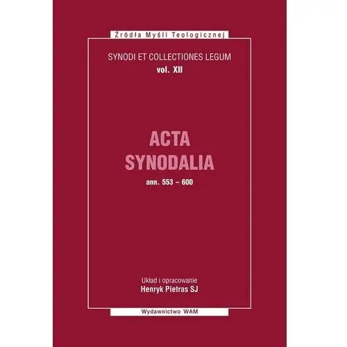 Acta synodalia - od 553 do 600 roku Wam