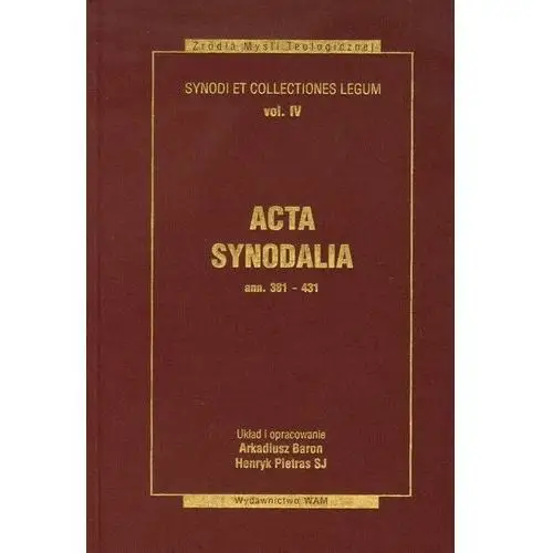 Wam Acta synodalia t.iv - od 381 do 431 roku