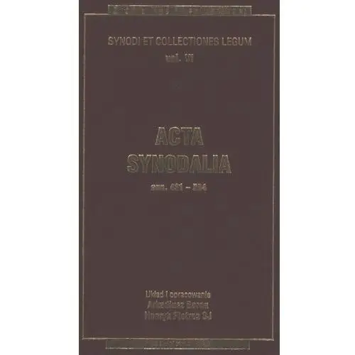 Acta synodalia t.vi - od 431 do 504 roku
