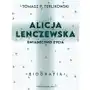 Alicja Lenczewska. Świadectwo życia Sklep on-line