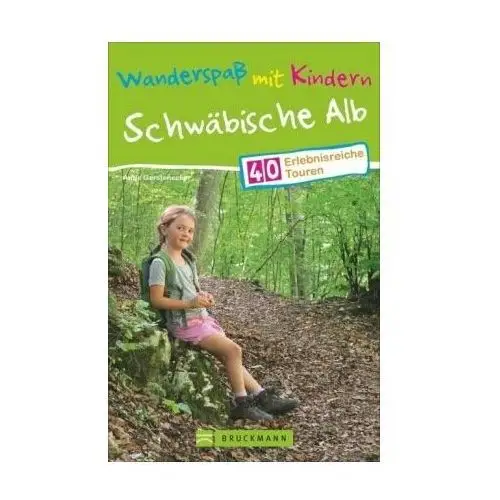 Wanderspaß mit Kindern - Schwäbische Alb