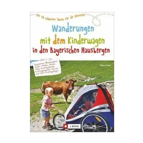 Wanderungen mit dem Kinderwagen Bayerische Hausberge