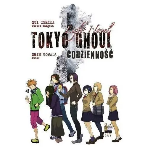 Codzienność. tokyo ghoul light novel Waneko