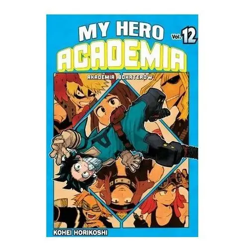 Waneko My hero academia - akademia bohaterów. tom 12