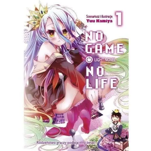 No game no life light novel. tom 1 Waneko