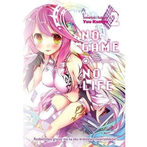 No game no life light novel. tom 2 Waneko