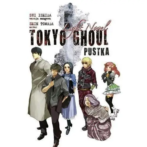 Pustka. tokyo ghoul light novel Waneko