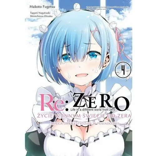 Re: zero. życie w innym świecie od zera. księga druga tom 4 Waneko