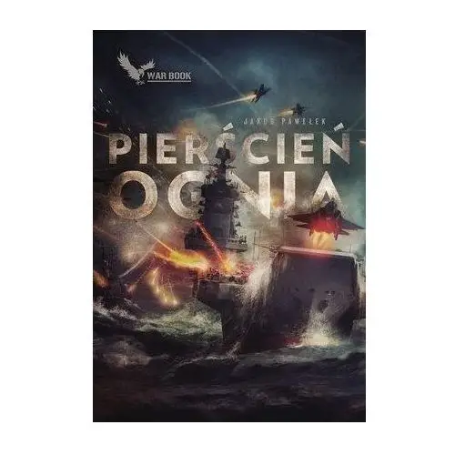 Cykl przymierze t.4 pierścień ognia War book