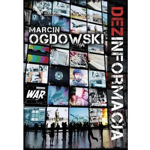 Dezinformacja - Marcin Ogdowski