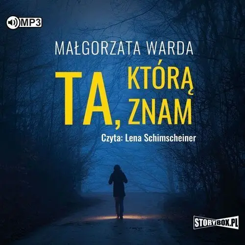 Ta, którą znam audiobook Warda małgorzata