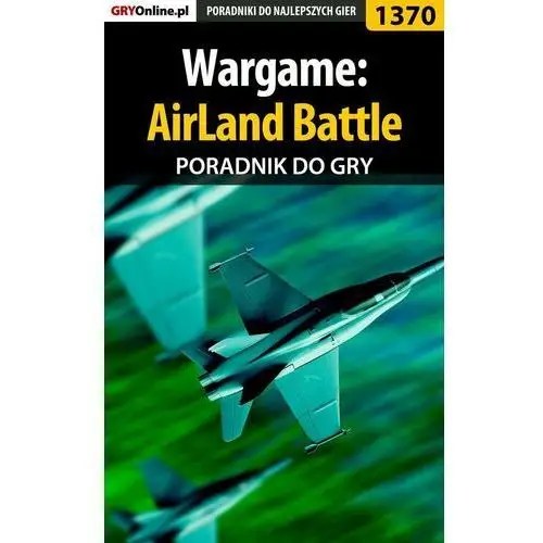 Wargame: AirLand Battle - poradnik do gry