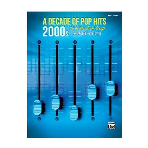 Decade of pop hits - 2000s Warner bros pubn