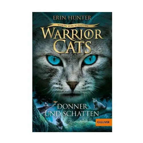 Warrior Cats - Vision von Schatten. Donner und Schatten