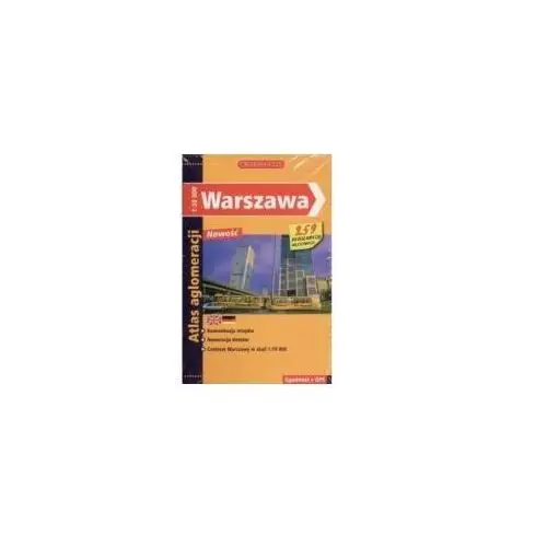 Warszawa. Atlas Aglomeracji 1: 20 000