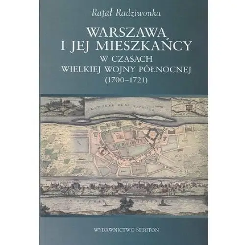 Warszawa i jej mieszkańcy w czasach wielkiej