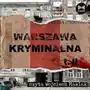 Warszawa kryminalna. cz. 1 Sklep on-line