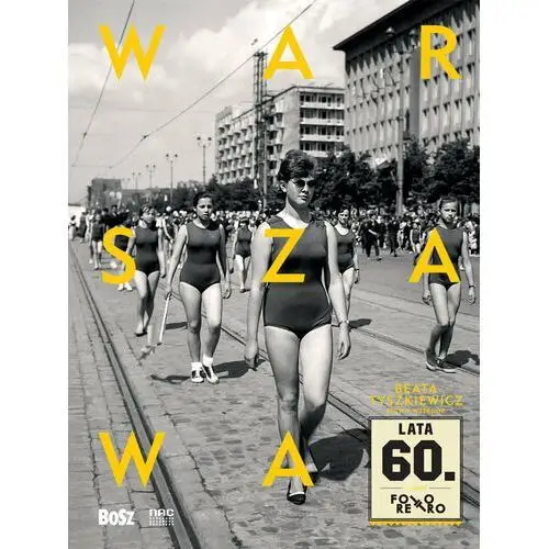 Warszawa lat 60. Foto retro