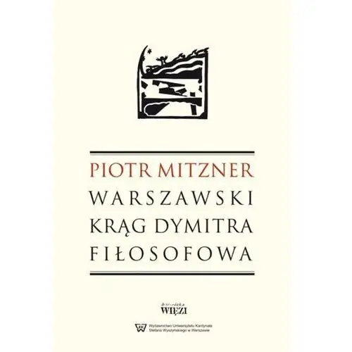 Warszawski krąg Dymitra Fiłosofowa